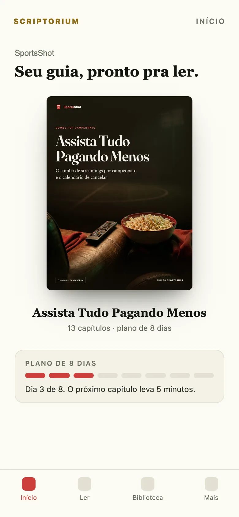 Capa do app: o ebook Assista Tudo Pagando Menos aberto na tela Início, com o plano de 8 dias